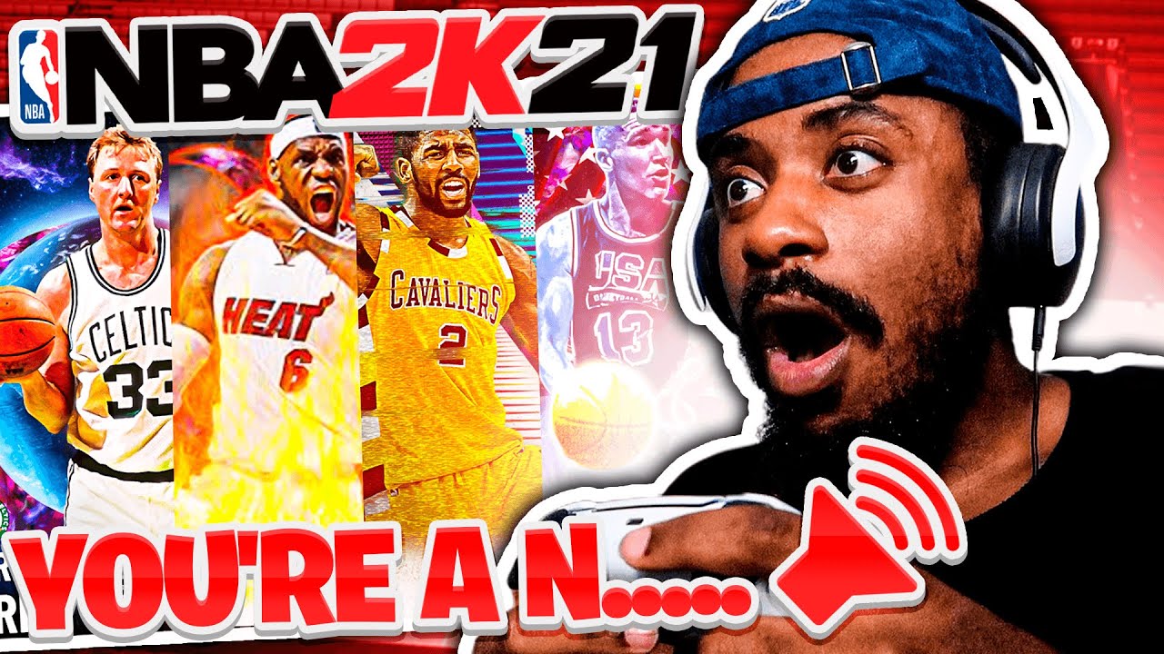 I played against a RACIST in NBA 2K21