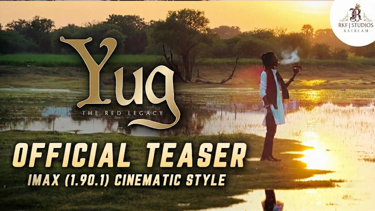YUG  - THE RED LEGACY | OFFICIAL TEASER | IMAX ( 1:90:1 ) CINEMATIC STYLE