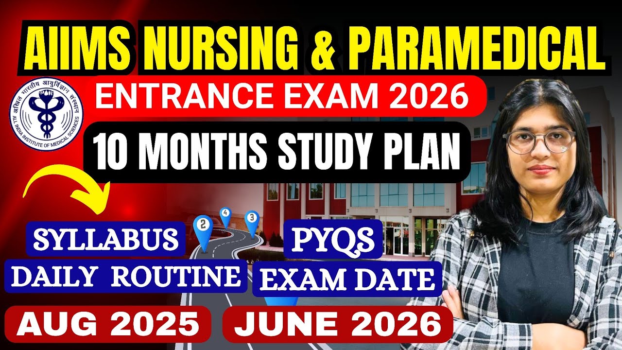AIIMS BSc Nursing & Paramedical 2026 | Complete Study Plan, Books, PYQs, Strategy & Timetable!