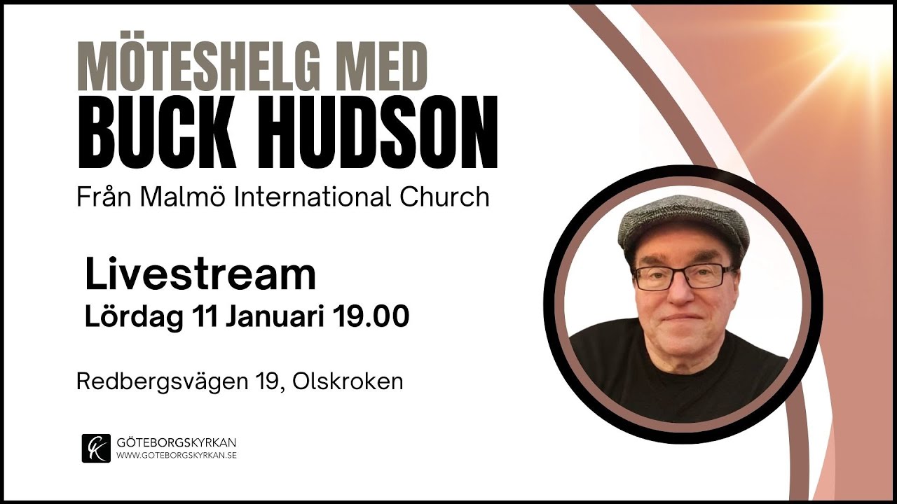 Kraften som verkar igenom församlingen! - lördag kväll - Buck Hudson