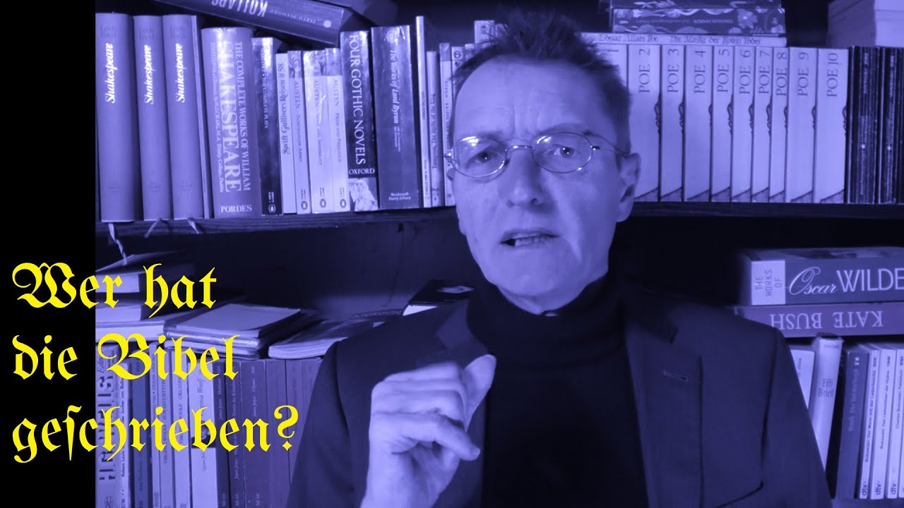 Wer hat die Bibel geschrieben?
