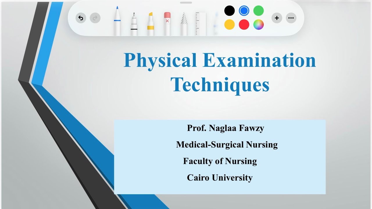 Lec 1 Physical Examination Techniques I Dr.Haris