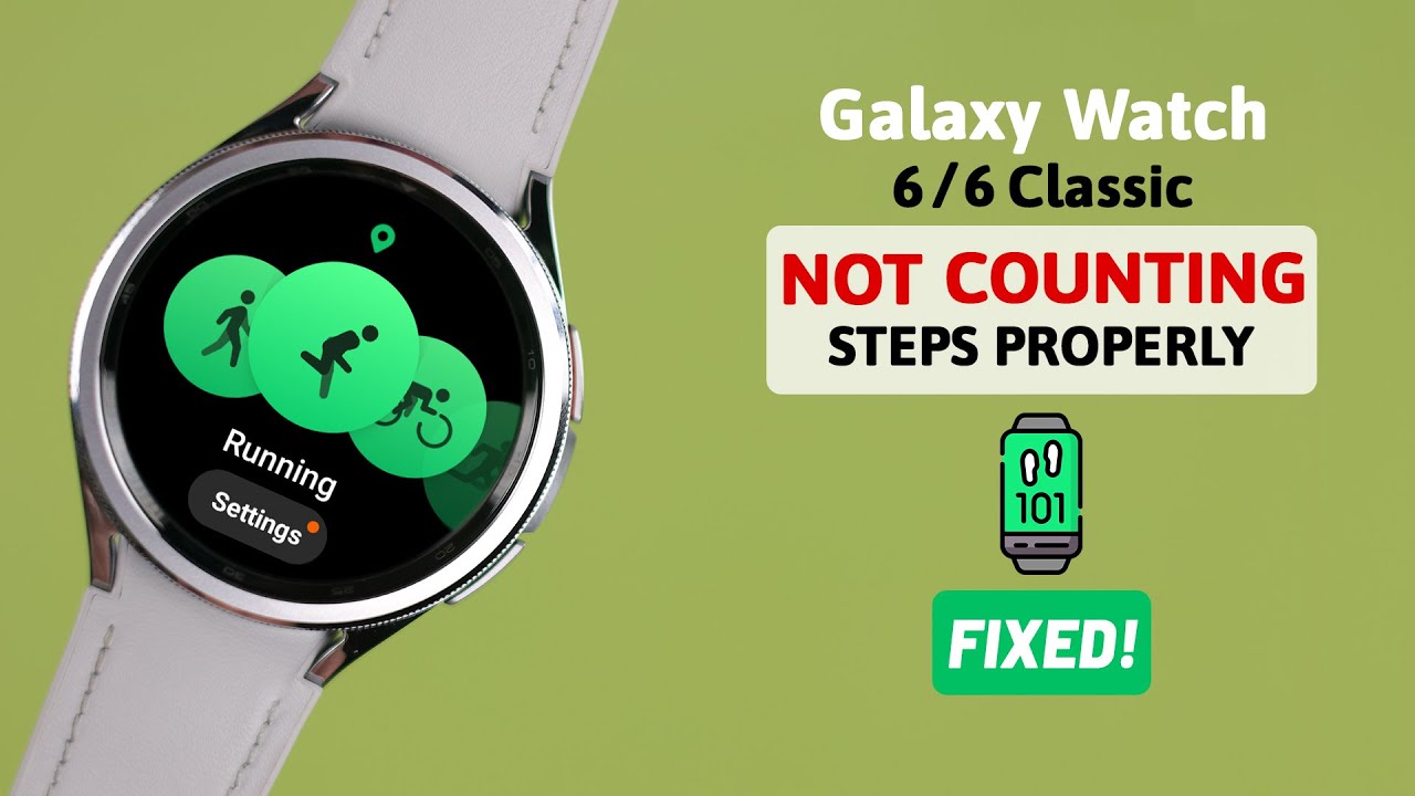 Galaxy Watch 6 / 6 Classic Not Counting Steps Properly? - Fixed Health App Tracking!