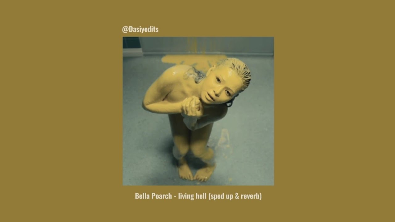 Bella Poarch - living hell (sped up & reverb)