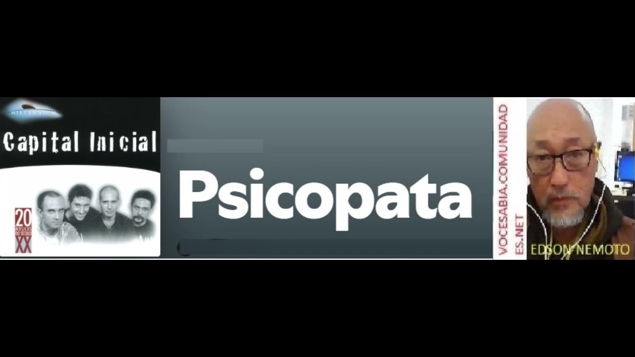 PSICOPATA - CAPITAL INICIAL 1986