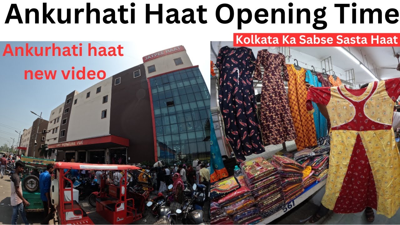 Ankurhati Haat Wholelsale Market Eid Collection / 2023 Haat Open Day