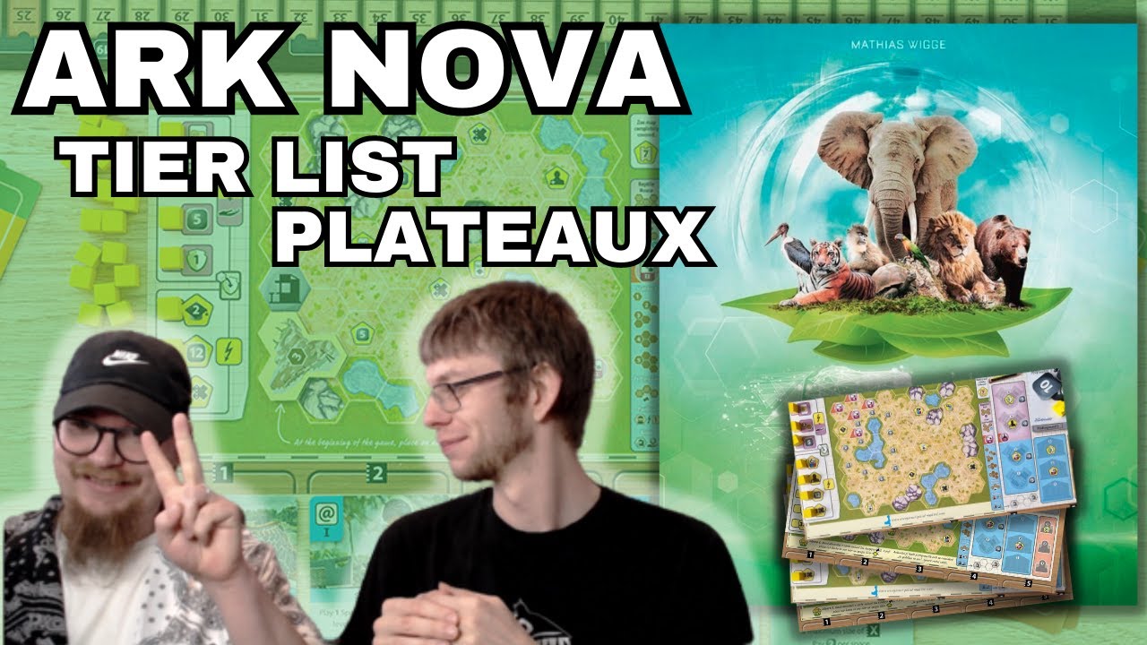 ARK NOVA - La TIER LIST des Plateaux Zoo !