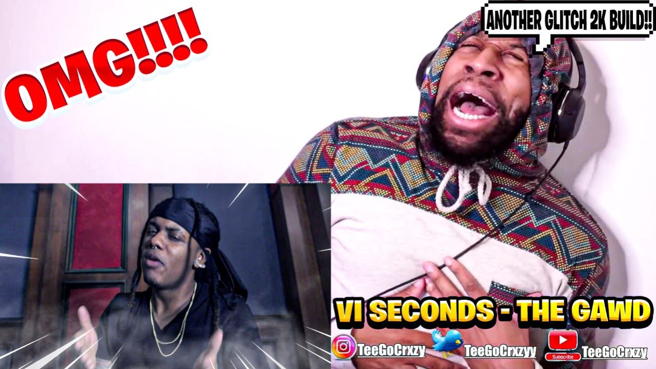 HE A DEMI GAWD!!! FIRST TIME LISTENING TO VI Seconds - The Gawd (Official Music Video) (REACTION)