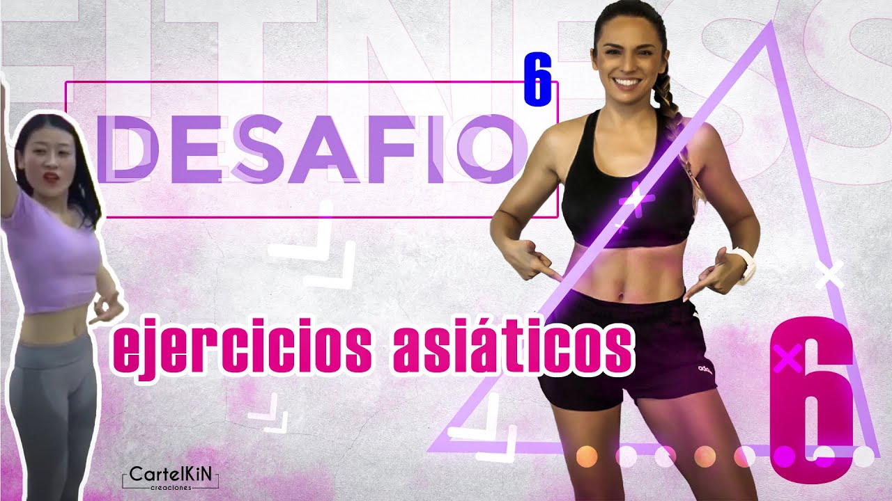 Ejercicios ASIÁTICOS empezando desde Cero | Desafío 6 de 6 ✅🔥Quema GRASA Abdominal🔥✅