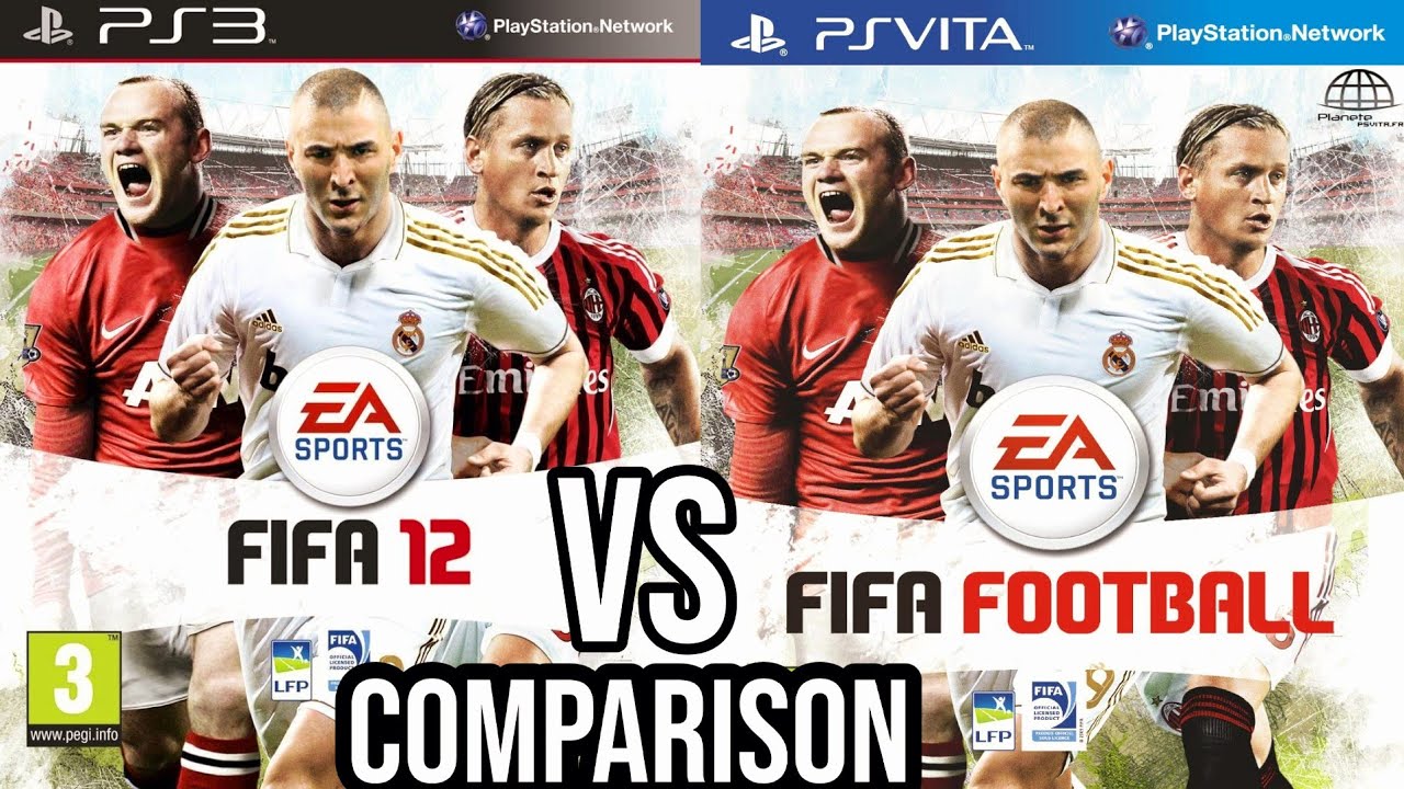 FIFA 12 PS3 Vs FIFA Football PS Vita