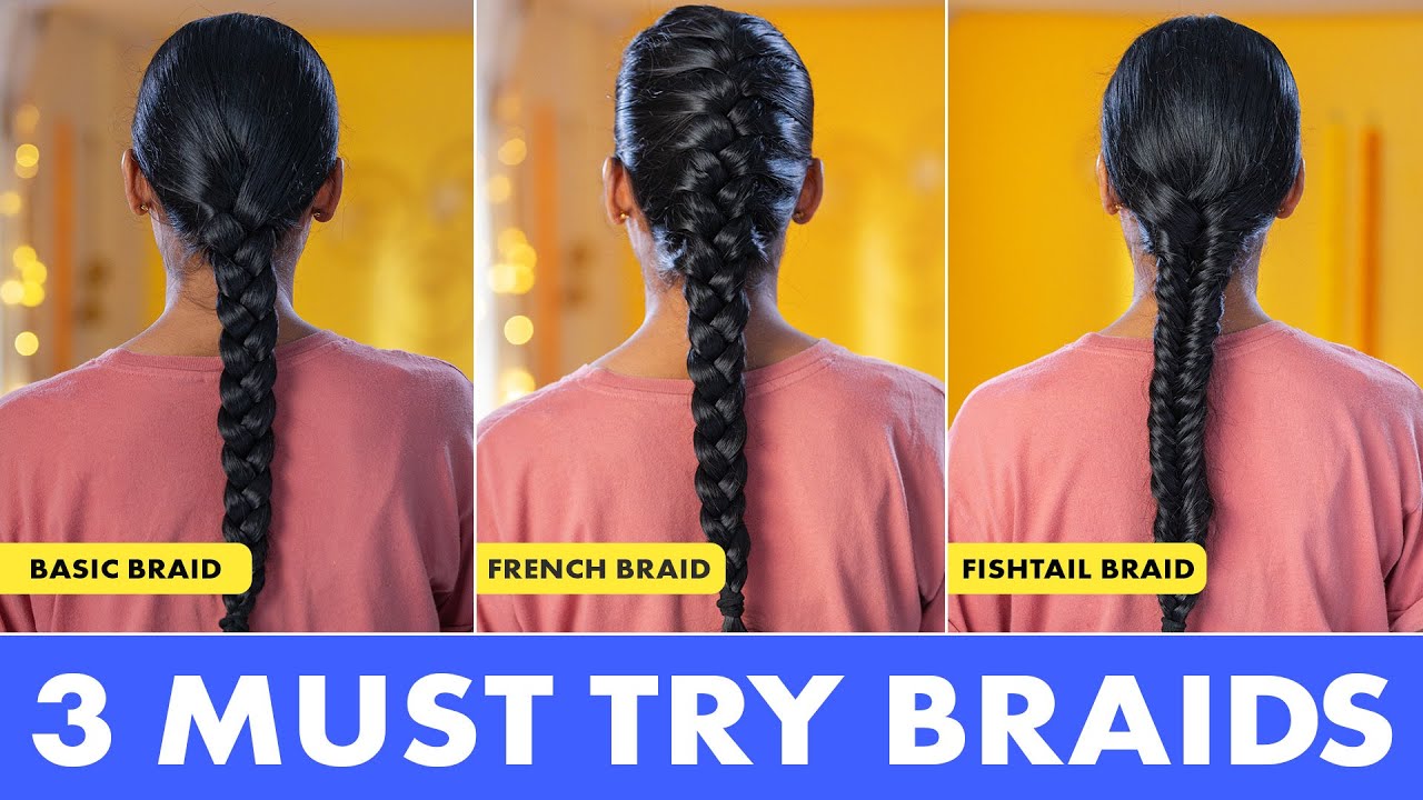 How To Braid Your Own Hair For Beginners Step By Step | 3 Simple Styles