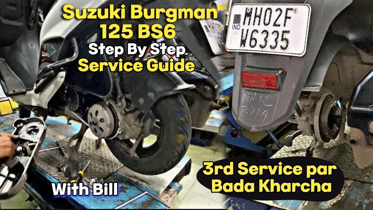 Suzuki Burgman 125 BS6 3rd Service with Bill | 3rd Free Service Mai Hua Kharcha.