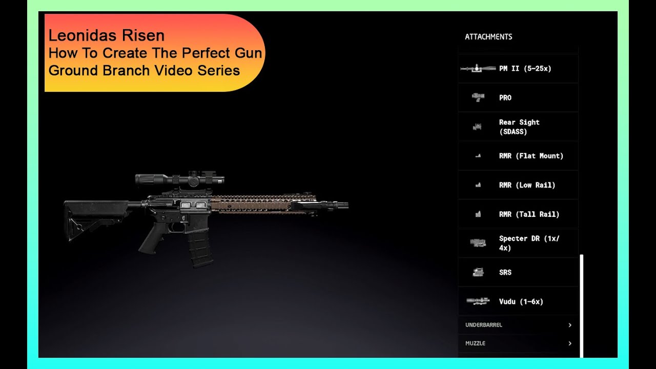 How to Create the Perfect Gun | Ground Branch | Extreme Realism