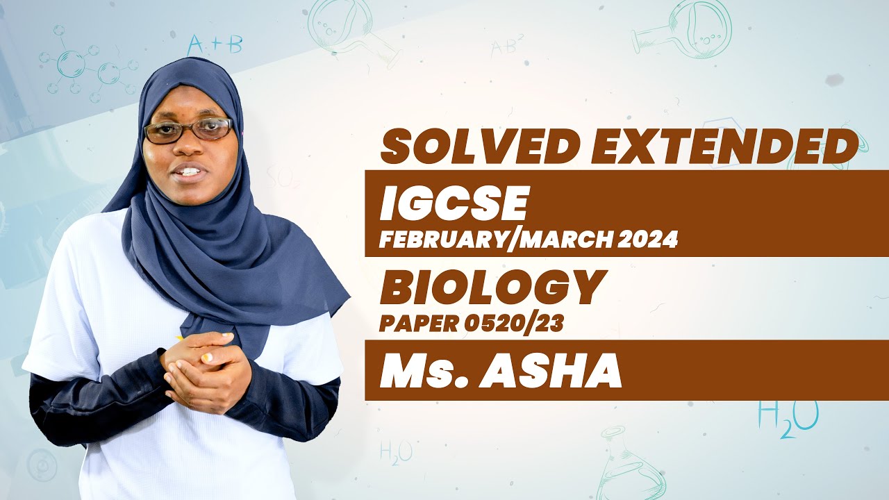 SOLVED EXTENDED IGCSE FEBRUARY/MARCH 2024 BIOLOGY PAPER 4 THEORY 0610/42