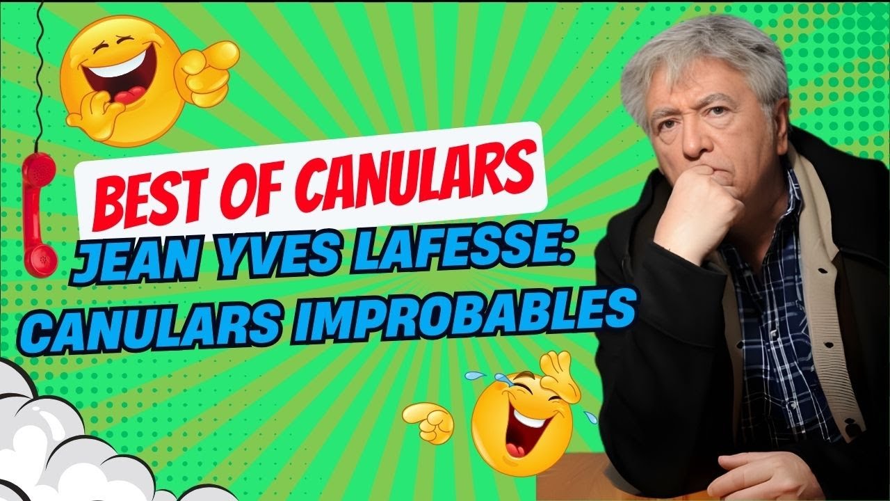 Canulars Improbables | Jean Yves Lafesse