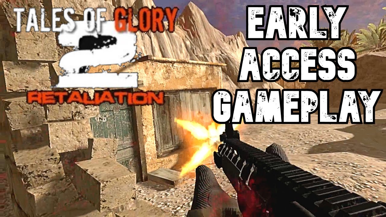 Tales of Glory 2 - Retaliation - Early Access First Impressions