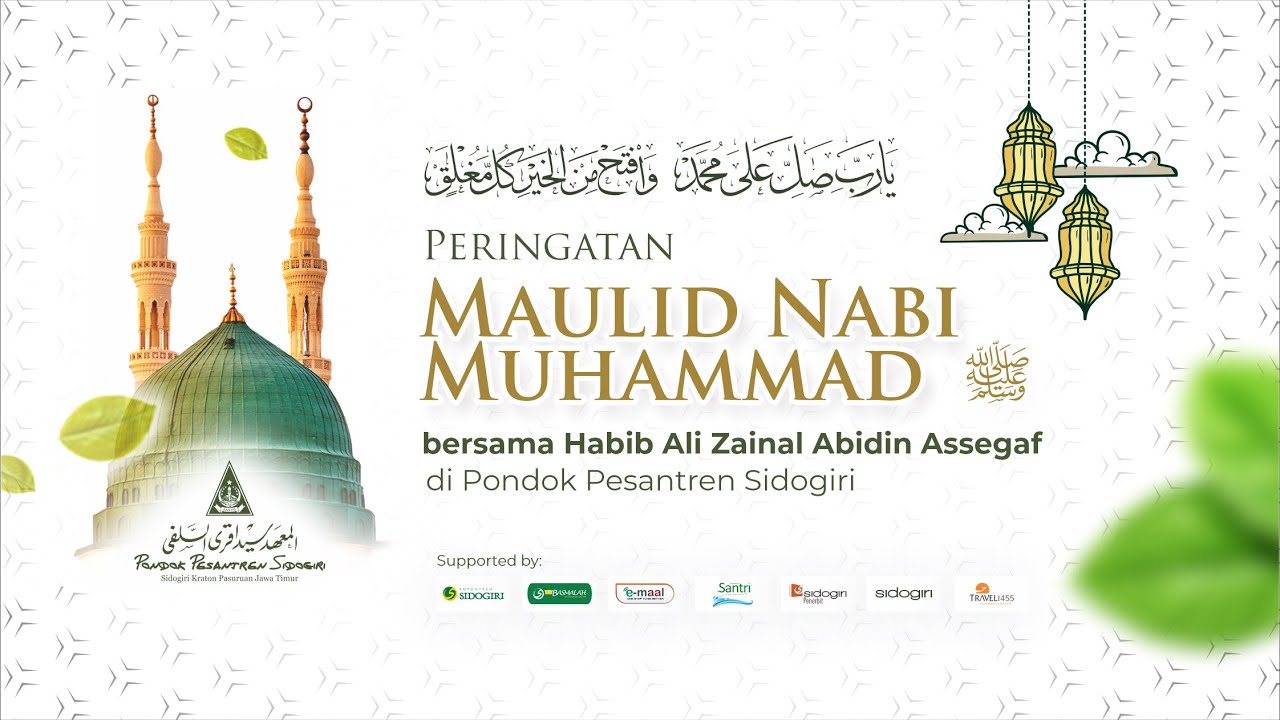 Peringatan Maulid Nabi Muhammad ﷺ | Pondok Pesantren Sidogiri