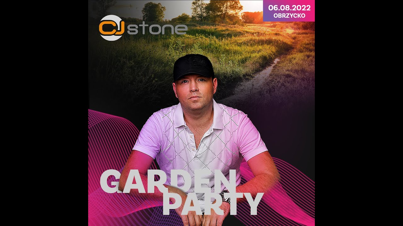 CJ STONE - Garden Festival Obrzycko 06.07.2022