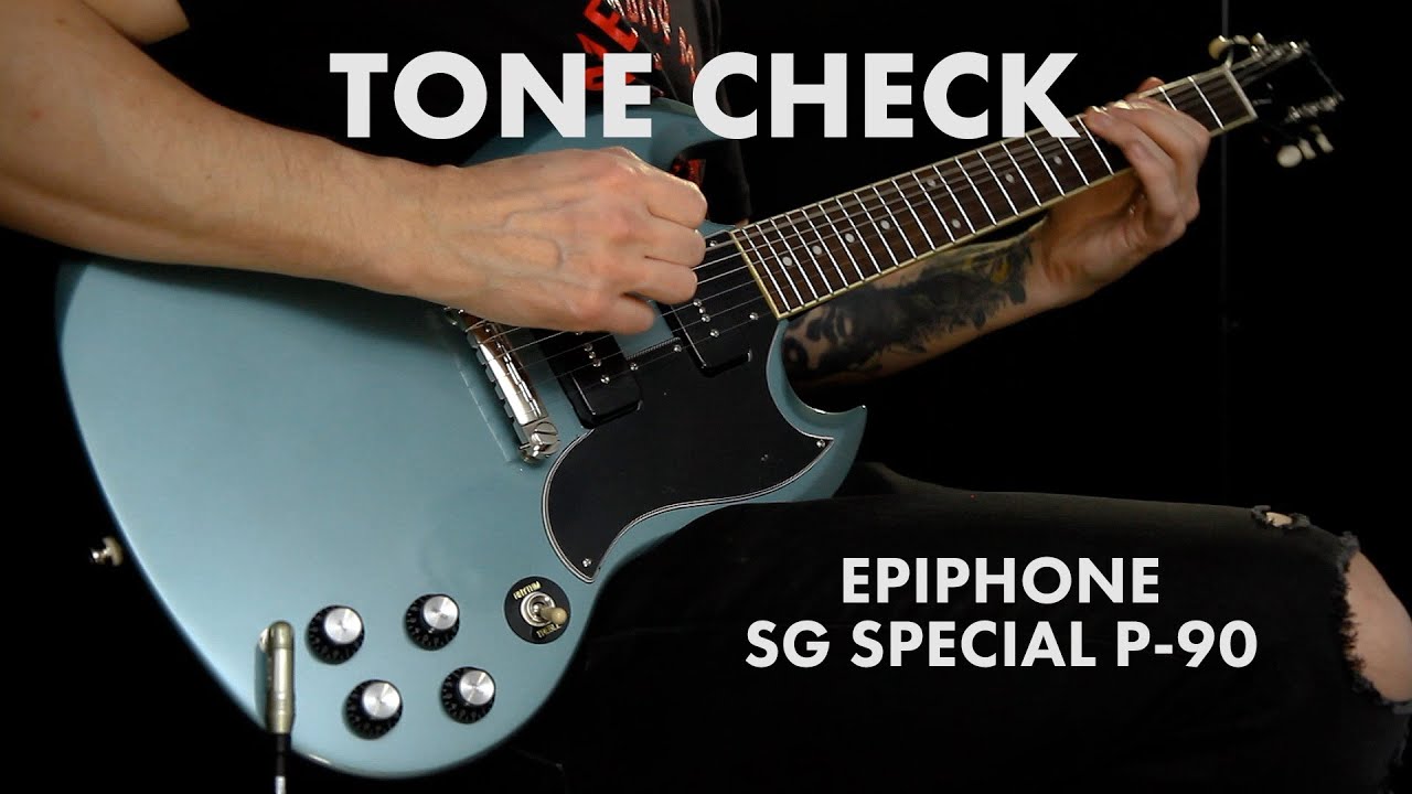 TONE CHECK: Epiphone SG Special P-90 Demo