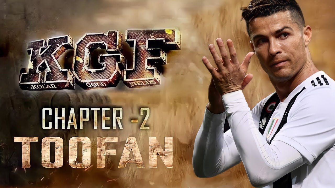 KGF Chapter 2 - Toofan Malayalam Song | Cristiano Ronaldo Version