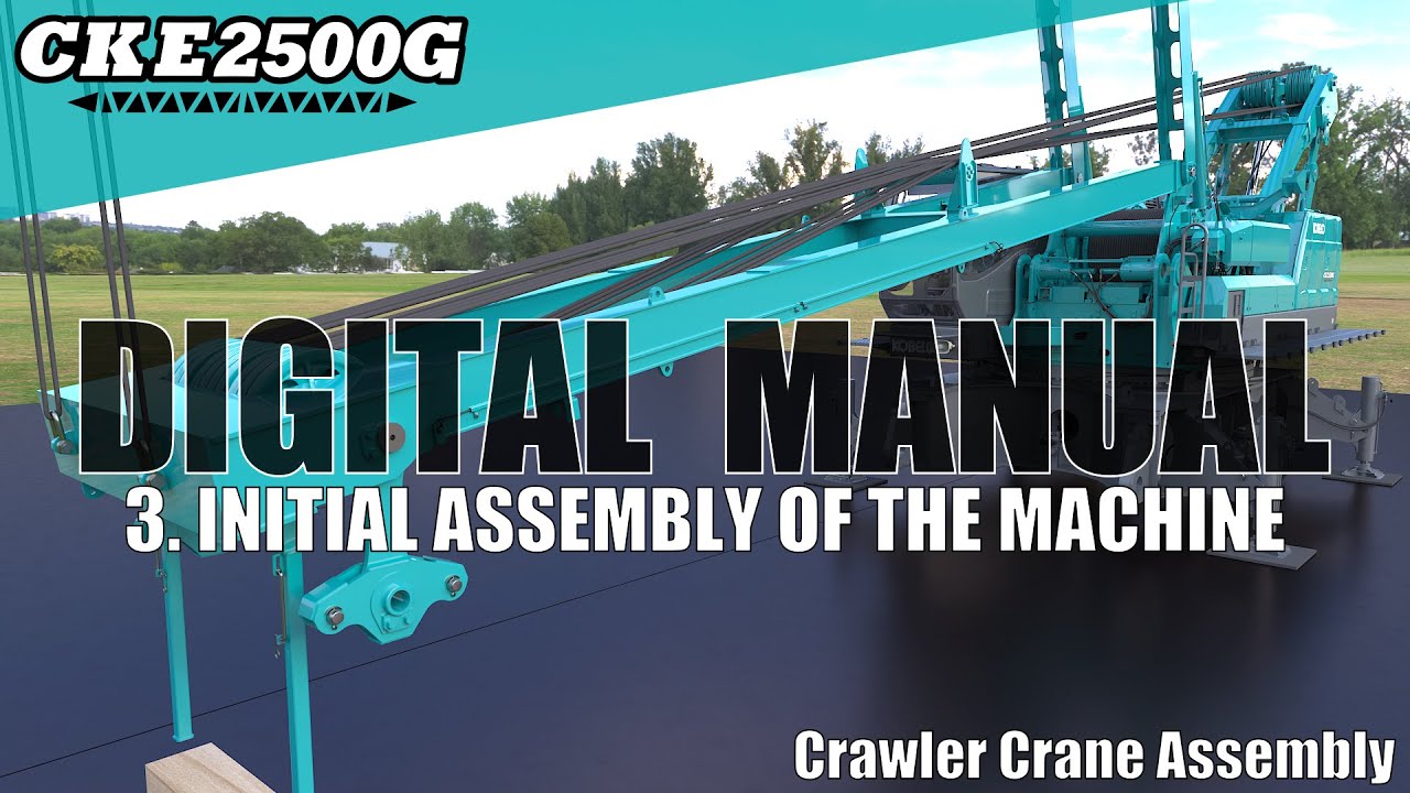 CKE2500G‐2/CKS2500 ‐ Assembly #3/7 (INITIAL ASSEMBLY OF THE MACHINE)