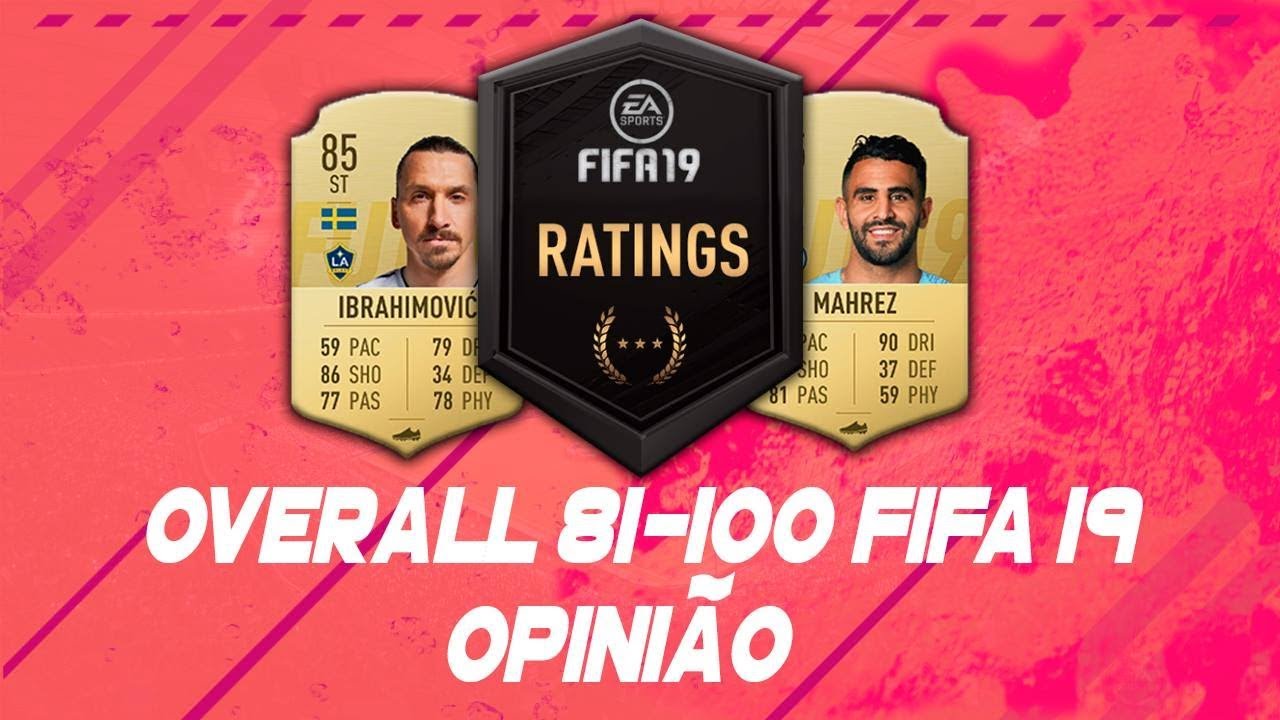 FIFA19: Já sairam os RATINGS 100-81! Desiludido?!