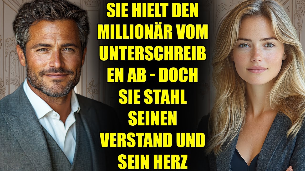 Sie hielt den MILLIONÄR vom Unterschreiben ab - doch sie stahl seinen Verstand und sein Herz