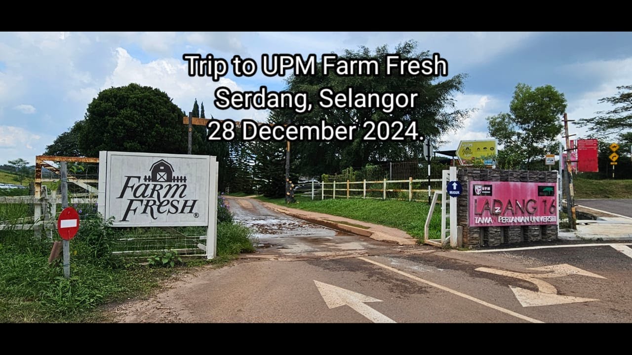 UPM Farm Fresh trip