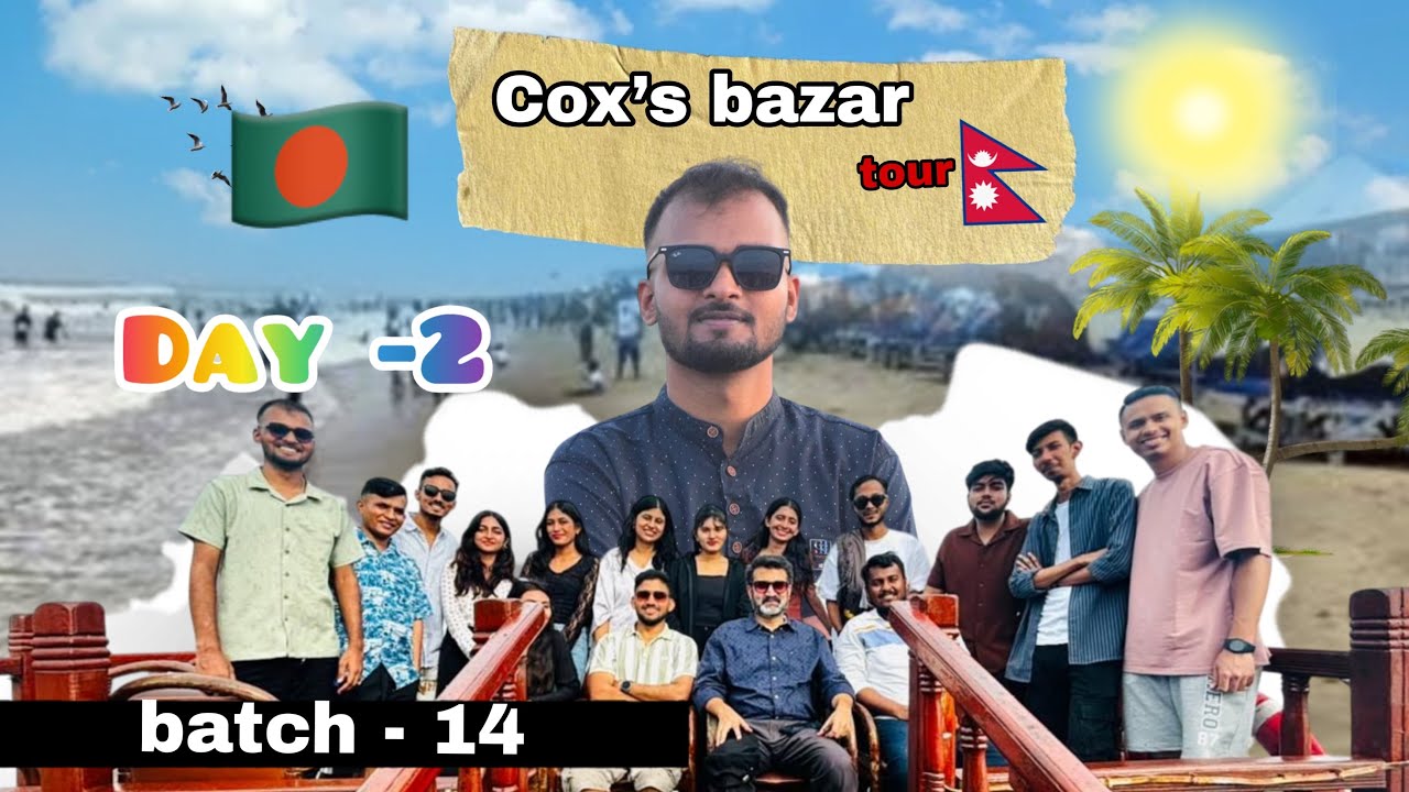 Day-2 study tour || cox’s bazar || Department of community medicine #Raj Kumar shah 