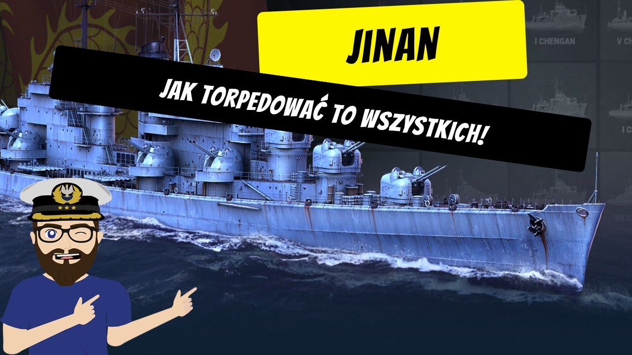 Jinan - Jak torpedować to wszystkich! | World of Warships