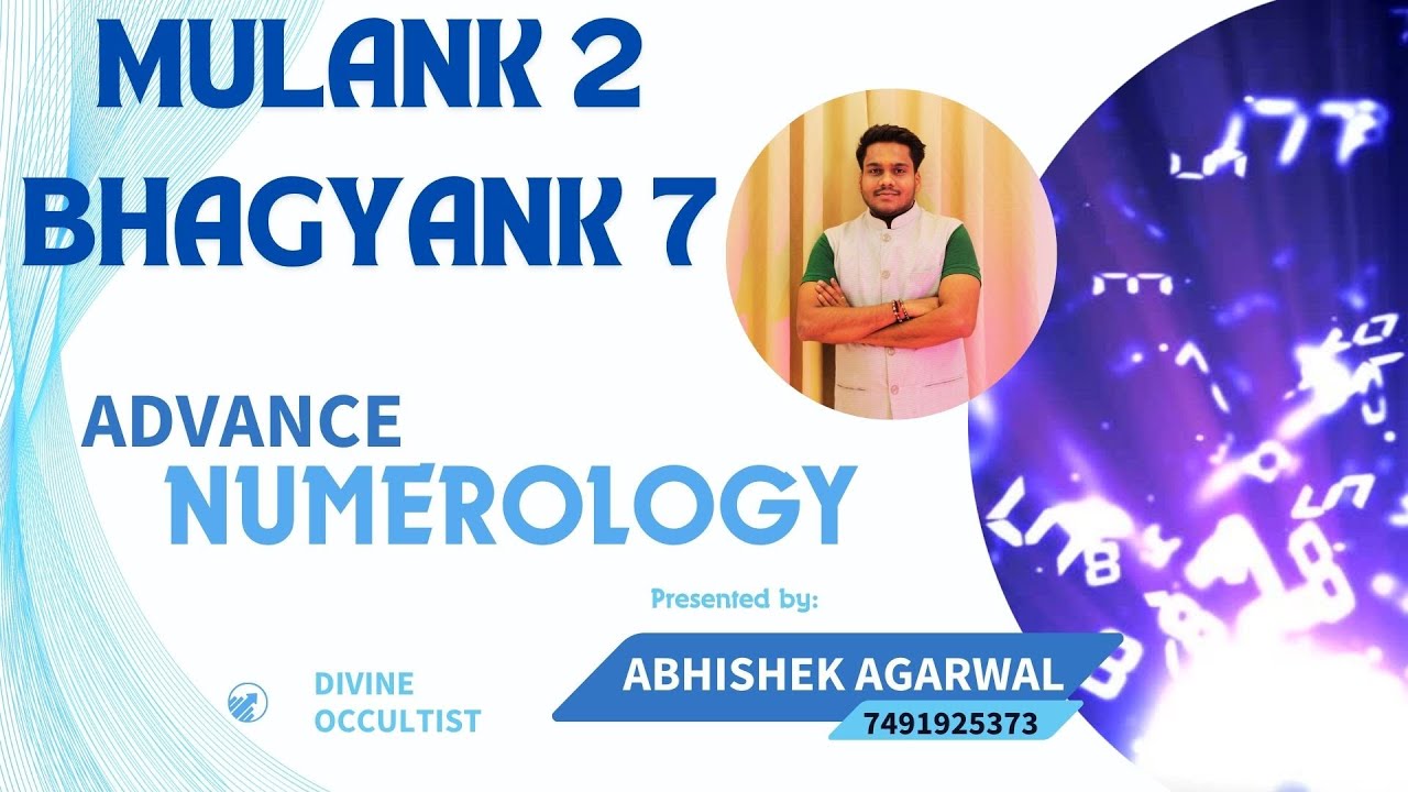 Numerology Mulank 2 Bhagyank 7