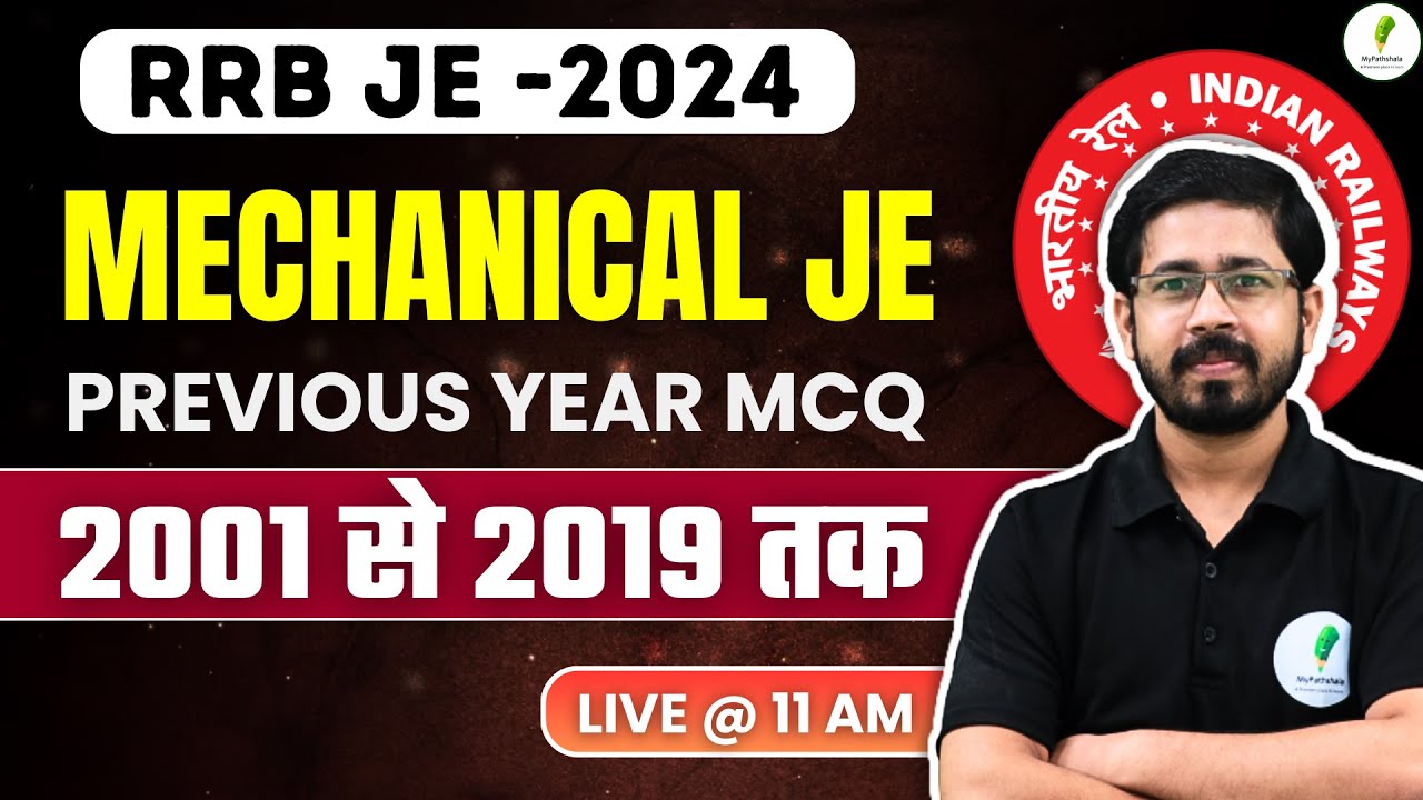 RRB JE 2024 | Mechanical JE I Previous Year Paper Solution | पिछले 20 साल के प्रश्नों का निचोड़ 🔥🔥