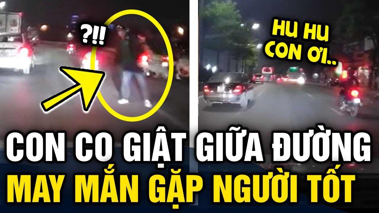Con bị SỐT CO GIẬT giữa đường, mẹ vẫy xe mãi KO AI GIÚP may mắn gặp người tốt bụng | Tin 3 Phút