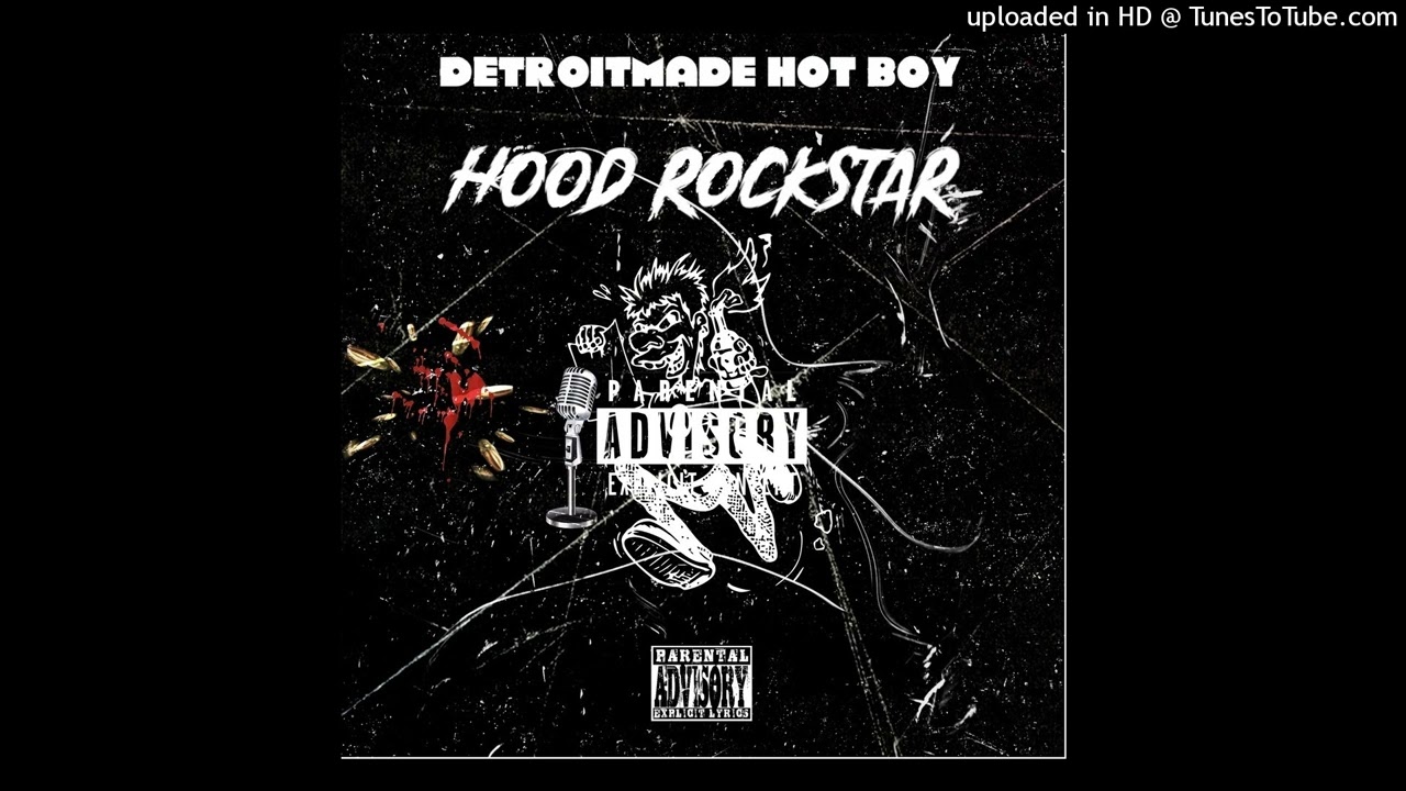 DetroitMade Hot Boy - Hood Rockstar