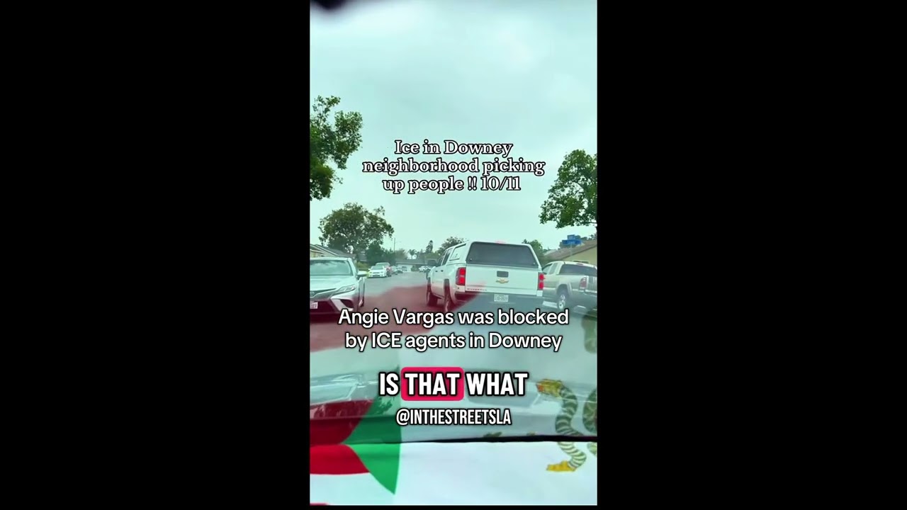 Angie Vargas aka the ICE Chaser gets blocked by agents in Downey