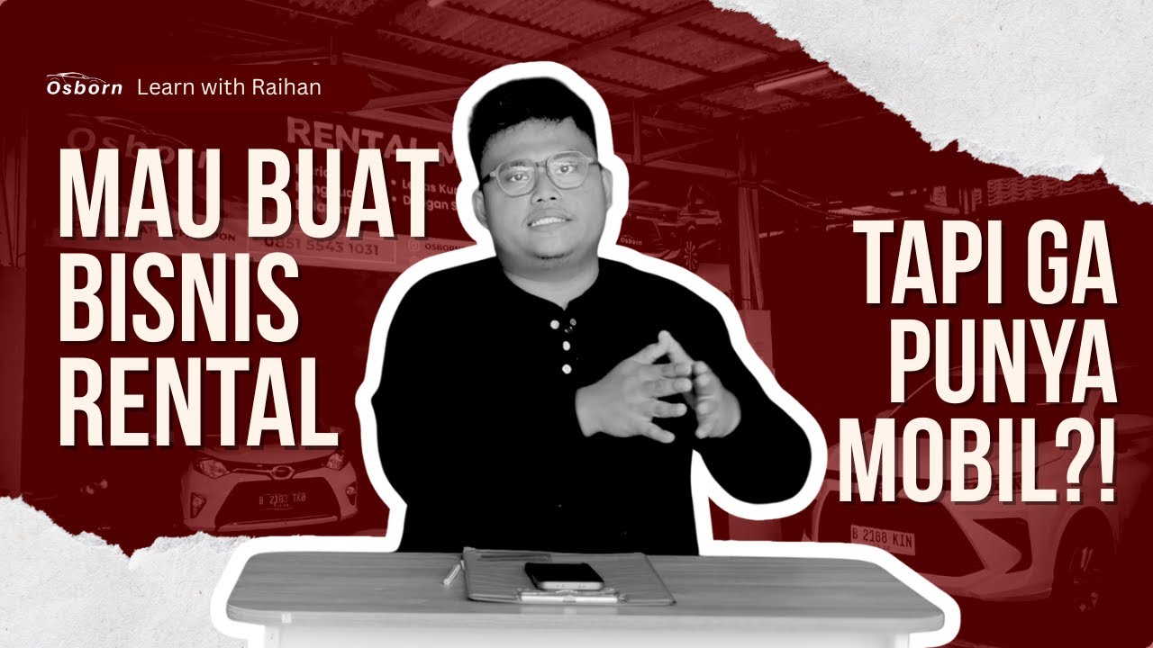 Cara Bikin Usaha Rental Mobil Tanpa Punya Mobil Sama Sekali!