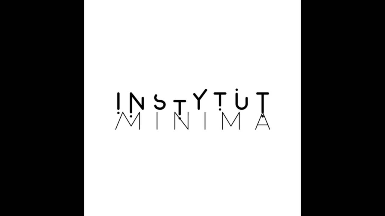 INSTYTUT - Minima (cały album)