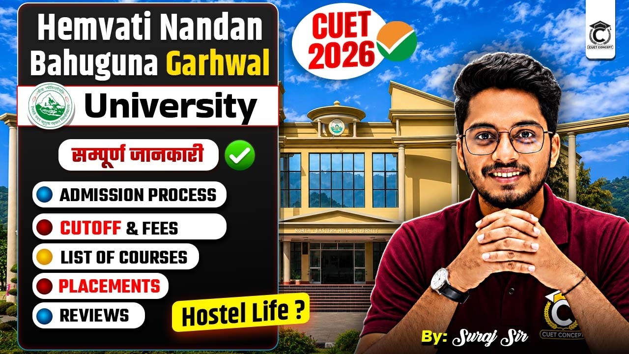 Hemvati Nandan Bahuguna Garhwal University Admission Process, Cutoff ,Courses ✅ All Detalis #cuet