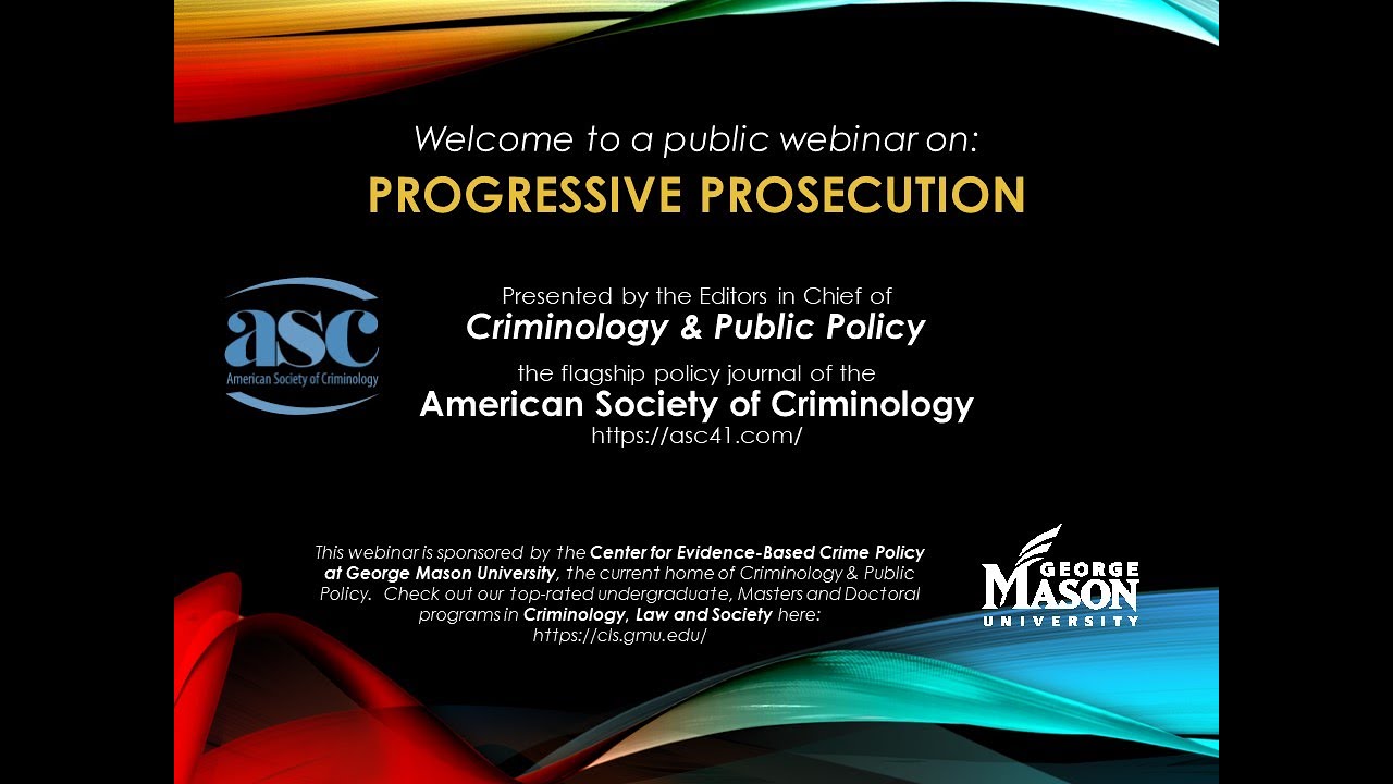 Criminology & Public Policy's Webinar on Progressive Prosecution