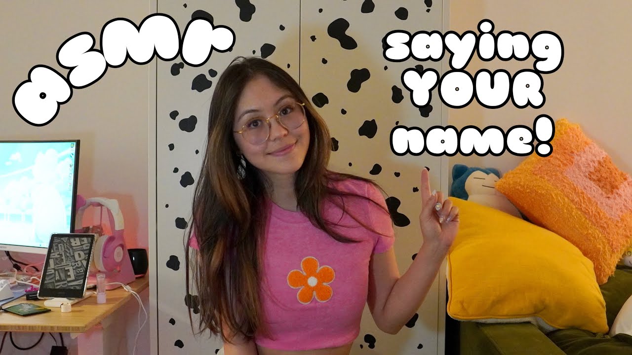 ASMR Saying YOUR Name! (Upclose Whispers)