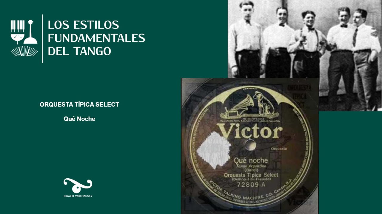 Discograf&iacute;a Fundamental del Tango - Ep.1 - Orquesta T&iacute;pica Select