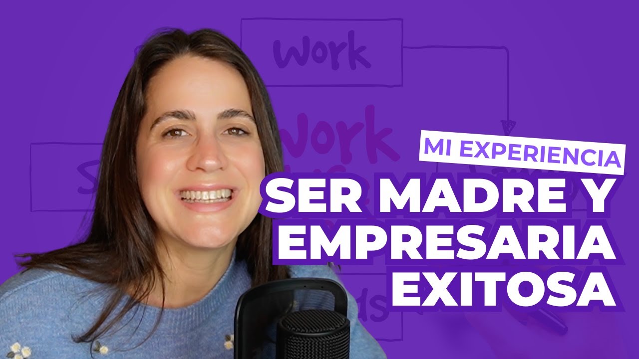 Ser madre y emprender con éxito | [PODCAST N° 18]