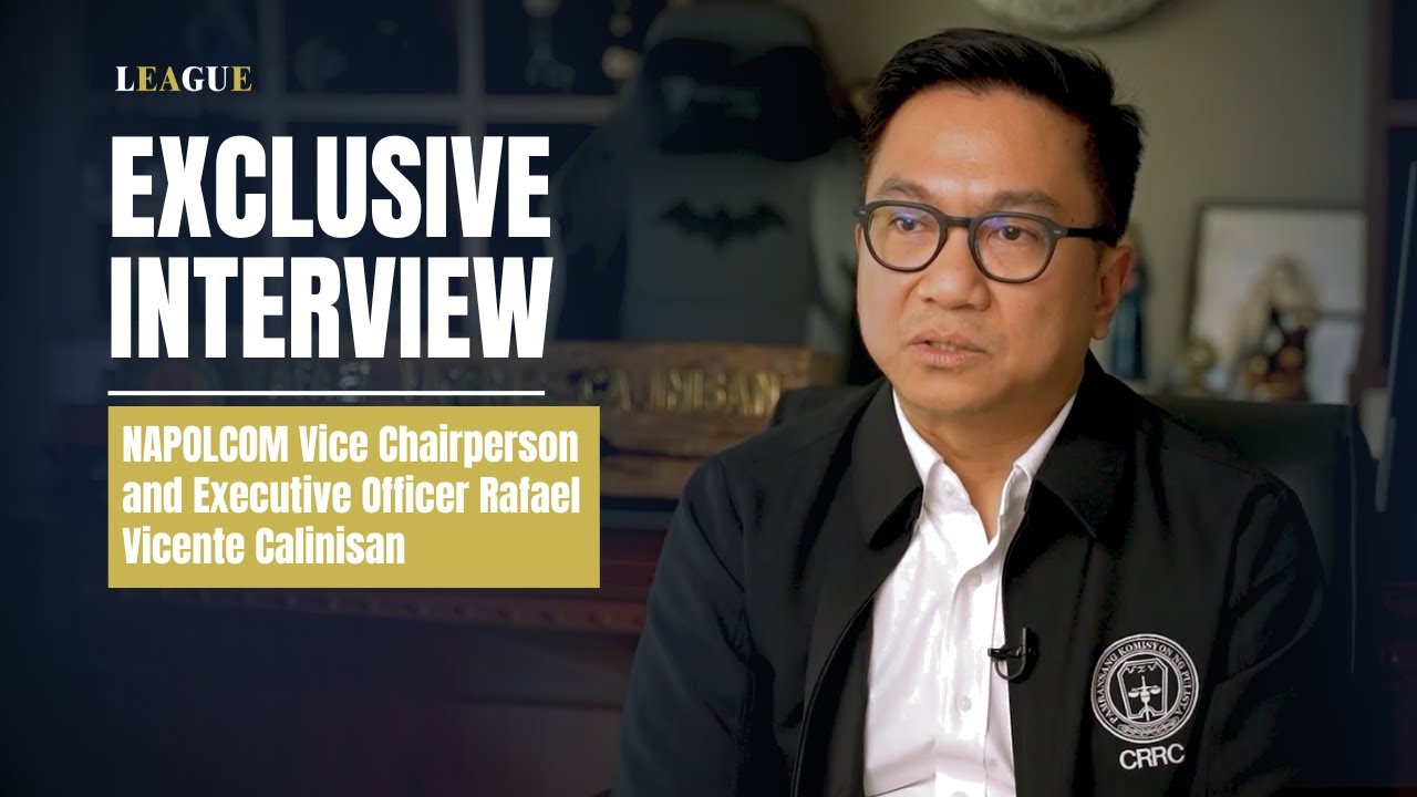 LEAGUE | NAPOLCOM Vice Chairperson & Executive Officer Rafael Vicente Calinisan