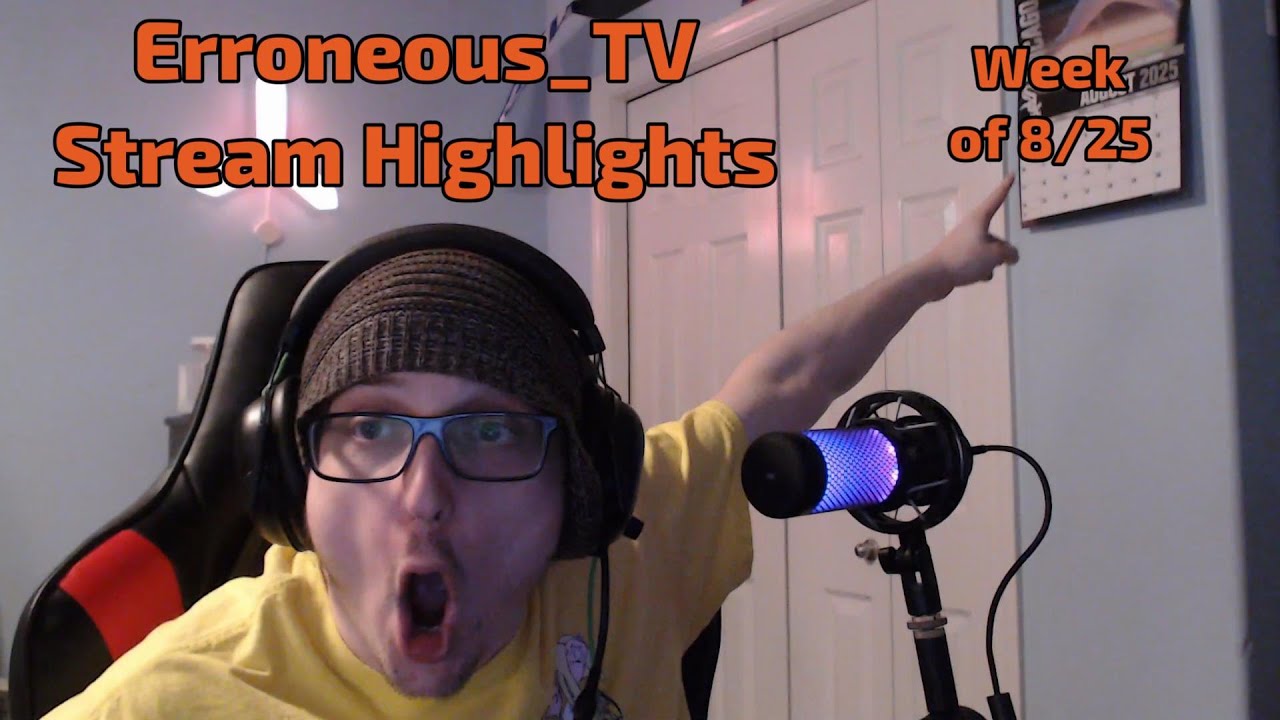 Stream Highlights - Week of August 25th