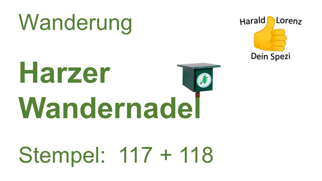 Harzer Wandernadel: Stempel 117 und 118