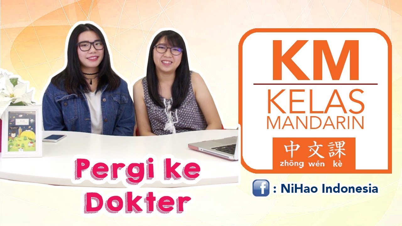 Pergi ke Dokter dalam Bahasa Mandarin | KELAS MANDARIN