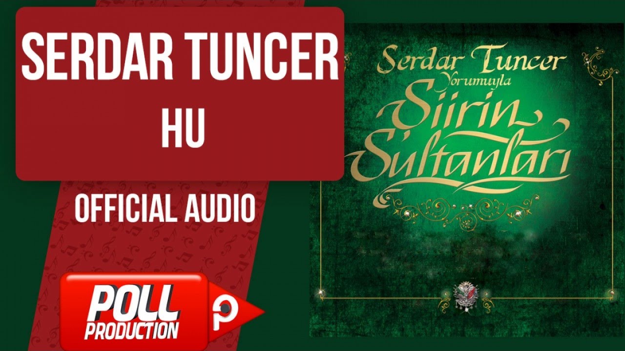 Serdar Tuncer - Hu - ( Official Audio )
