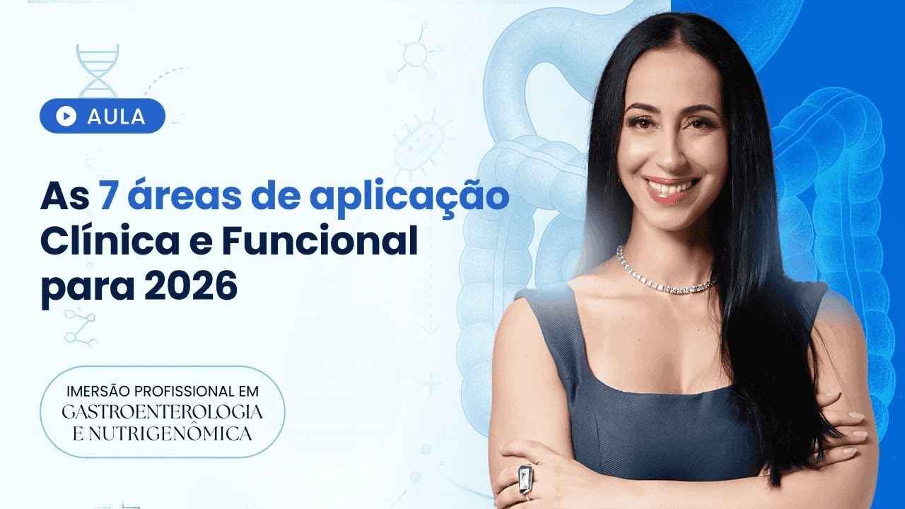 As 7 &Aacute;reas de Aplica&ccedil;&atilde;o Cl&iacute;nica e Funcional para 2026
