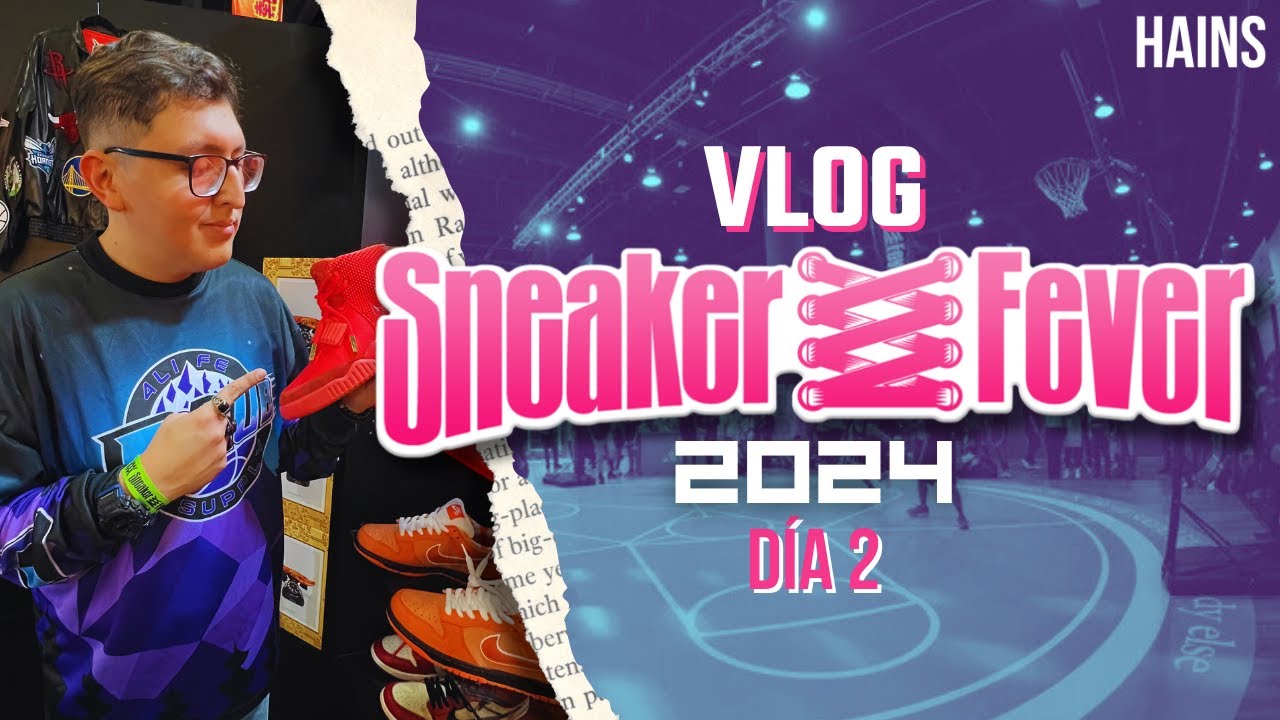 Tenis de lujo en CDMX! | El evento de tenis más grande de México | SneakerFever 2024 | Vlog - Día 2