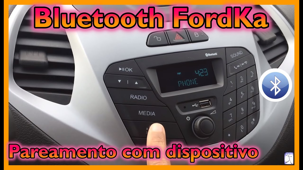 Conexão Bluetooth Ford Ka modelos 2015 - 2019 (som ford Ka)